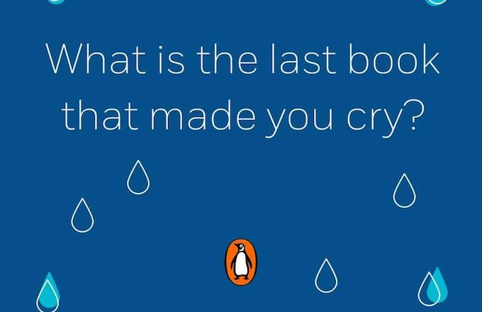 Penguin Books - What was the last book that made you cry?