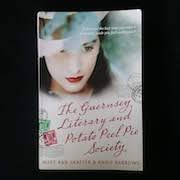 The Guernsey Literary and Potato Peel Society by Mary Ann Shaffer & Annie Barrows