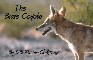 D.B. Pacini-Christensen - The Brave Coyote
